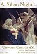 A Silent Night: Christmas Carols in ASL