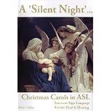 A Silent Night: Christmas Carols in ASL