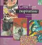 Creative Inspirations (Inspirations Series)