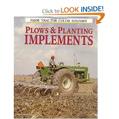 Plows & Planting Implements (Motorbooks International Farm Tractor Color History)