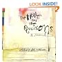 The True and the Questions: A Journal