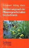 Produkt-Bild: Bestimmungsbuch der Pflanzengesellschaften Deutschlands