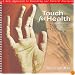 Touch for Health: A Practical Guide to Natural Health Using Acupressure Touch and Massage to Improve Postural Balance and Reduce Physical and Mental Pain and Tension
