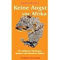 Keine Angst vor Afrika: Die giftigsten Schlangen, Spinnen und Skorpione Afrikas