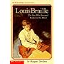Louis Braille: The Boy Who Invented Books for the Blind (Scholastic Biography)