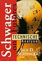 Technische Analyse. Schwager on Futures