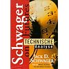 Technische Analyse. Schwager on Futures