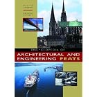  Encyclopedia of Architectural and Engineering Feats  by Donald Langmead and Christine Garnaut