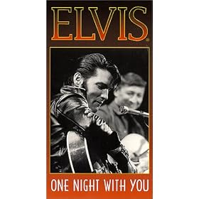 Elvis - One Night With You [VHS]