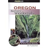 Oregon Nature Weekends (Nature Weekend Series)