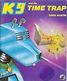 K9 and the time trap