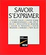 L'Encyclop�die savoir s'exprimer