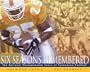 Six Seasons Remembered: The National Championship Years Of Tennessee Football