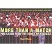 More Than a Match