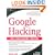 Google Hacking for Penetration Testers