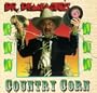 Dr Demento Country Corn