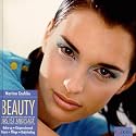 Beauty. Das ist angesagt: Make-up, K&ouml;rperschmuck, Haare, Pflege, Bodyfeeling.