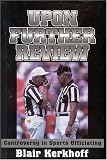 Upon Further Review: Controversy in Sports Officiating