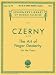 Czerny: Art of Finger Dexterity for the Piano, Op. 740 (Complete) (Schirmer's Library Of Musical Classics, Vol. 154)
