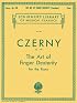 Czerny: Art of Finger Dexterity for the Piano, Op. 740 (Complete) (Schirmer's Library Of Musical Classics, Vol. 154)