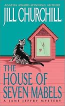 The House of Seven Mabels: A Jane Jeffry Mystery (Jane Jeffry Mysteries)