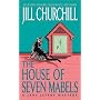 The House of Seven Mabels: A Jane Jeffry Mystery (Jane Jeffry Mysteries)