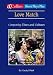 Books : Love Match: Comparing Times and Cultures (Short Plays Plus)