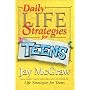 Daily Life Strategies for Teens (Jay McGraw Is Hot!)