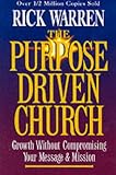 Cover of The Purpose Driven Church by Rick Warren 0310208130