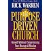 The Purpose Driven Church