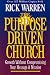The Purpose Driven Church
