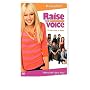 Raise Your Voice