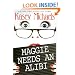 Maggie Needs An Alibi (Maggie Kelly Mysteries)