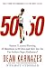 50/50: Secrets I Learned Running 50 Marathons in 50 Days 50/50: Secrets I Learned Running 50 Marathons in 50 Days