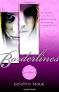 Borderlines: A Memoir