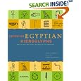 Decoding Egyptian Hieroglyphs: How to Read the Secret Language of the Pharaohs by  Bridget McDermott and Joan Fletcher