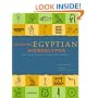 Decoding Egyptian Hieroglyphs: How to Read the Secret Language of the Pharaohs
