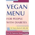Vegan Menu for People With Diabetes by  Nancy Berkoff