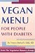 Book Vegan Menu for People With Diabetes