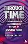 Through Time: An Unauthorised and Unofficial History of Doctor Who