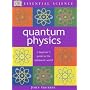 Quantum Physics (Essential Science)
