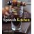 Spanish Kitchen: Regional Ingredients, Recipes and Stories from Spain (Conran Octopus Cookery)