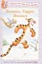Bounce, Tigger, Bounce (Winnie the Pooh First Readers)