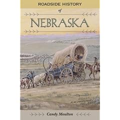 Roadside History of Nebraska
