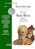 Histoire Complete De Saint Pierre, Prince Des Apotres