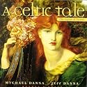 A Celtic Tale: The Legend of Deirdre