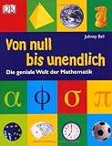 Produkt-Bild: Von null bis unendlich: Die geniale Welt der Mathematik