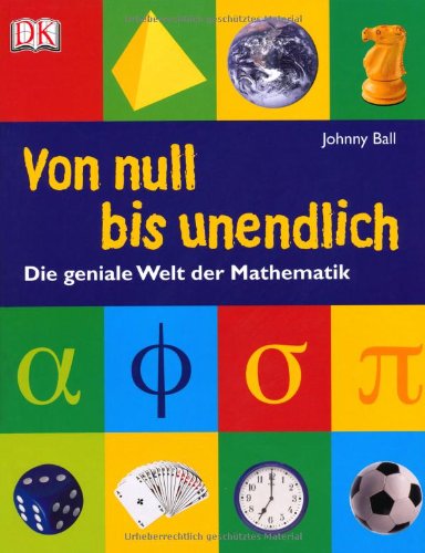 Produkt-Bild: Von null bis unendlich: Die geniale Welt der Mathematik