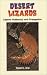 Desert Lizards: Captive Husbandry and Propagation by Randall L. Gray