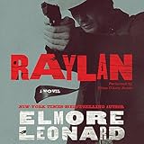 Raylan: A Novel